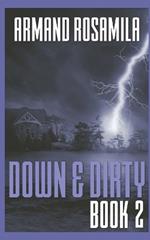 Down & Dirty - Book 2