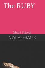 The RUBY: Short Novel