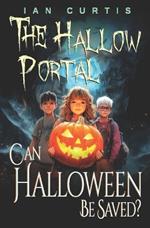 The Hallow Portal: Can Halloween Be Saved?