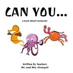 Can You...: A Book About Numberals