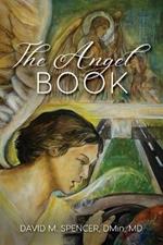 The Angel Book: (Black and White Version)