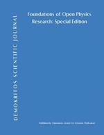 Demokritos Scientific Journal: Foundations of Open Physics Research: Special Edition