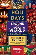 Holidays around the world: a cultural kaleidoscope