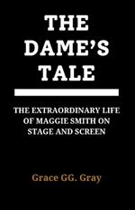 The Dame's Tale: 