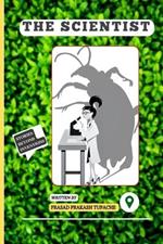 The Scientist: Stories Beyond Inventions