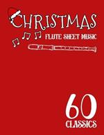 Christmas Flute Sheet Music: 60 Popular Songs