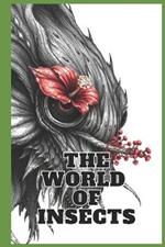The world of insects