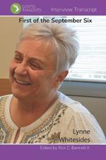 First of September Six: Story of Lynne Whitesides