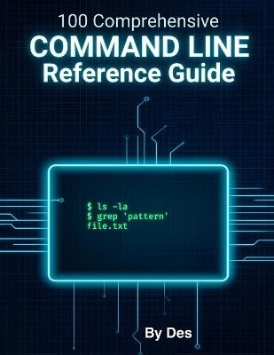 Windows Command Line Reference Guide: A comprehensive Guide to 100 Commands - Destaw Ayele - cover