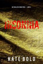 Insonnia (Un thriller di Nora Price — Libro 4)