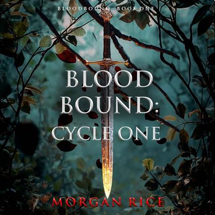 Bloodbound: Cycle One (Book One of the Bloodbound Series)