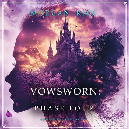 Vowsworn: Phase Four (Book Four of the Vowsworn Series)