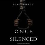 Once Silenced (A Riley Paige Mystery—Book 18)