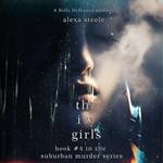 Ivy Girls, The (Book #4 in the Suburban Murder Series)