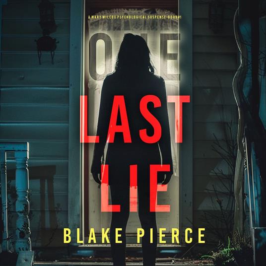 One Last Lie (The Governess—Book 1): An absolutely gripping psychological thriller packed with twists