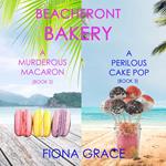 Beachfront Bakery Cozy Mystery Bundle, A: A Murderous Macaron (#2) and A Perilous Cake Pop (#3)