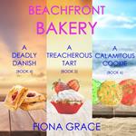 Beachfront Bakery Cozy Mystery Bundle, A: A Deadly Danish (#4), A Treacherous Tart (#5), and A Calamitous Cookie (#6)