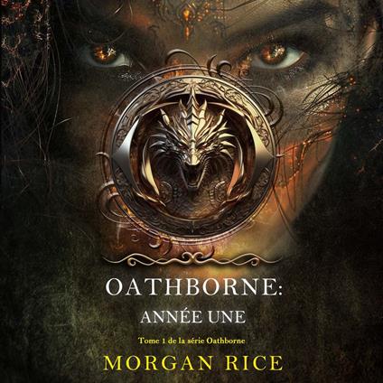 Oathborne : Année une (Tome 1 de la série Oathborne)