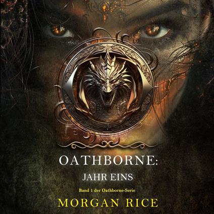Oathborne: Jahr Eins (Band 1 der Oathborne-Serie)