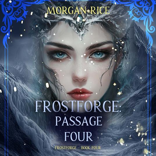 Frostforge: Passage Four (Book Four of the Frostforge Series)