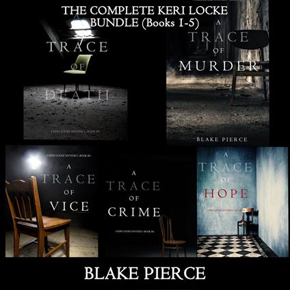 Keri Locke Mystery Bundle, A: A Trace of Death (#1), A Trace of Murder (#2), A Trace of Vice (#3), A Trace of Crime (#4), and A Trace of Hope (#5)