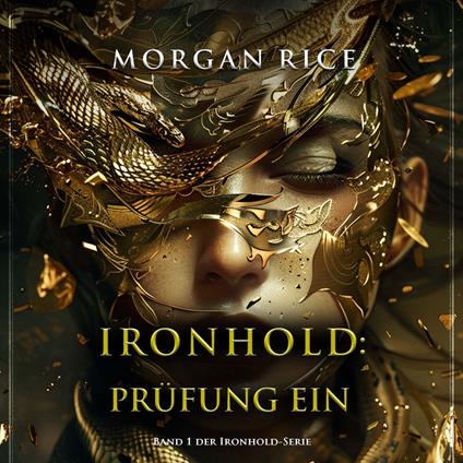 Ironhold: Prüfung Eins (Band 1 der Ironhold-Serie)