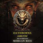 Oathborne: Jahr Fünf (Band 5 der Oathborne-Serie)