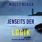 Jenseits der logik (Ein Reese Link-Krimi – Buch 2)