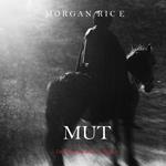Mut (Der Weg des Stahls – Band 4)