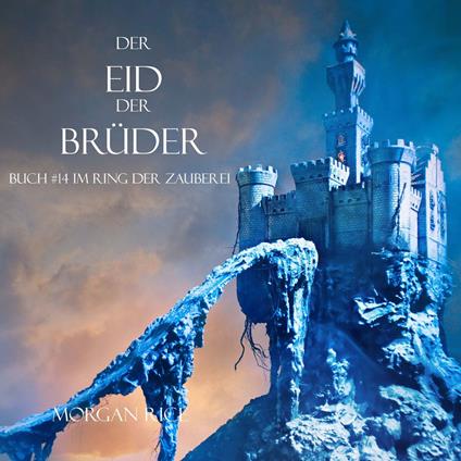 Der Eid Der Brüder (Buch #14 Im Ring Der Zauberei)