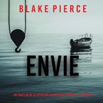 Envie (Un thriller de la détective privée Daisy Fortune — Volume 3)