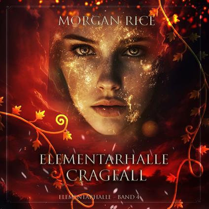 Elementarhalle: Cragfall (Elementarhalle – Band 4)