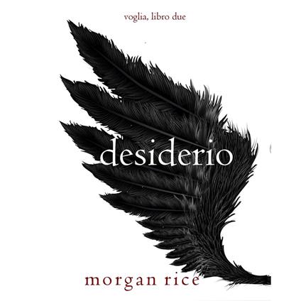 Desiderio (Voglia – Libro Due)