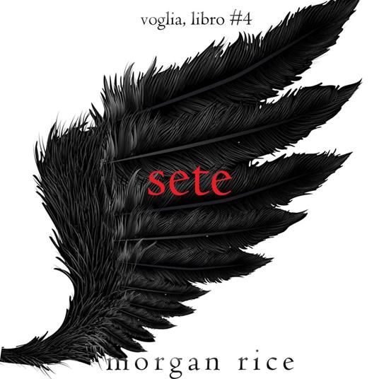Sete (Voglia – Libro #4)