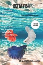 Betta Fish: 