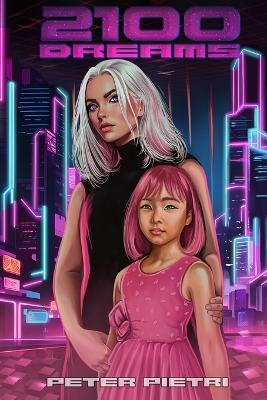 2100 Dreams - Peter Pietri - cover