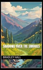 Shadows Over the Smokies