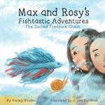 Max and Rosy's Fishtastic Adventures: The Sacred Treasure Chest