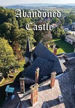 Abandoned Castle