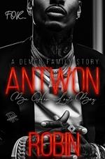 Antwon: Be Her Lost Boy