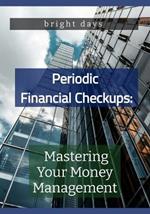 Periodic Financial Checkups: Mastering Your Money Management