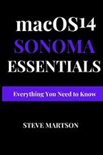 macOS 14 Sonoma Essentials: Everything you need to know
