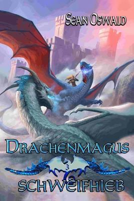 Schweifhieb: Ein LitRPG-Abenteuer - Sean Oswald - cover