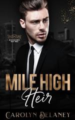Mile High Heir