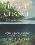 Tides of Change: A Call to Save Mangrove Forests from Pollution
