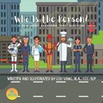 Who is the Person?: A book about answering 