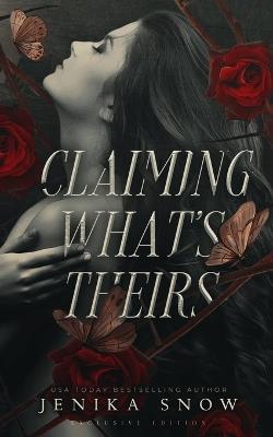 Claiming What's Theirs (Exclusive Paperback) - Jenika Snow - cover