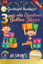 Goodnight Numbers: 3-Year-Old's Educational Bedtime Stories with Premium Illustrations: A Cozy Counting Journey from One to Ten for Early Math Fun and Bedtime Bonding