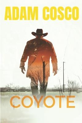 Coyote - Adam Cosco - cover