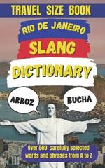 Rio de Janeiro Slang Dictionary: Speak Like a Carioca, Dance Like a Pro